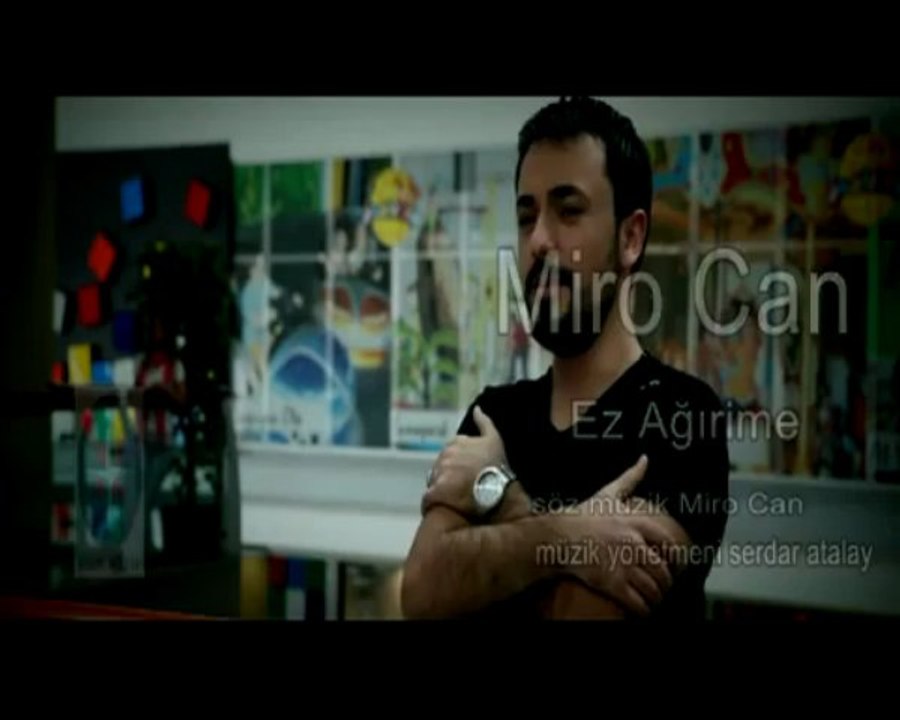 Miro Can - Ez Ağırime - (2013)