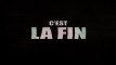 C'est la fin (This is the End) - Bande-Annonce / Trailer [VOST|HD1080p]