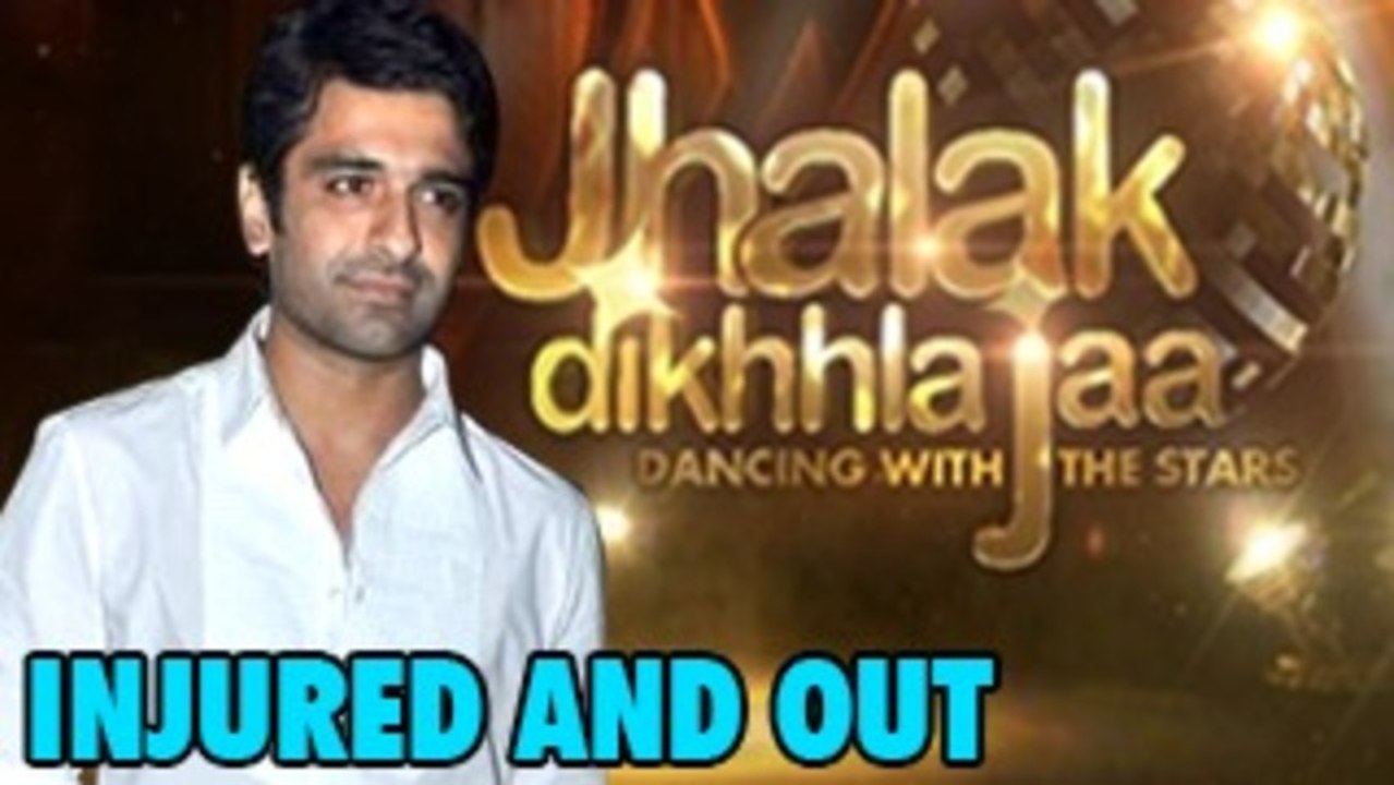 Eijaz Khan OUT OF Jhalak Dikhla Jaa 6 - BREAKING NEWS