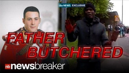 BREAKING: Soldier Slaughtered in London Street Identified