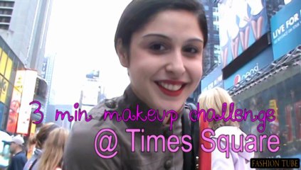 3 Minute Makeup Challenge + Tutorial @ Times Square!!