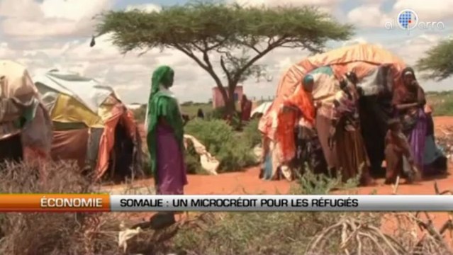 Somalie : Un microcrédit pour les réfugiés