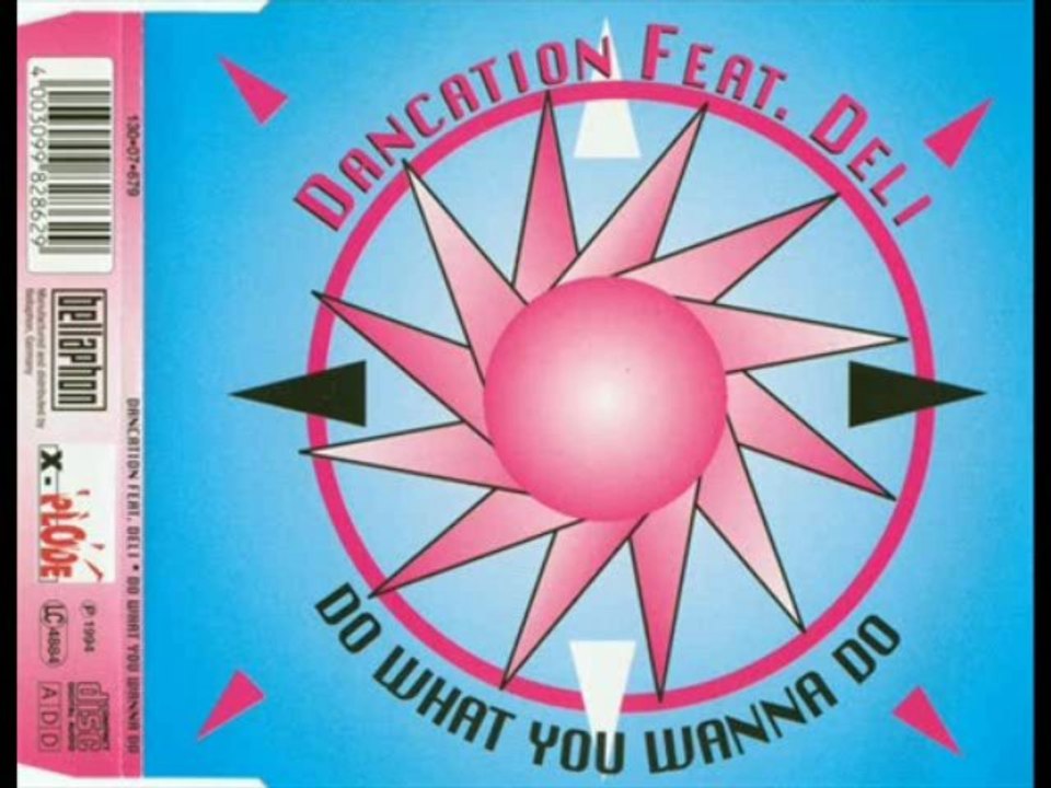Dancation Feat. Deli - Do What You Wanna Do (Ex-Mix)
