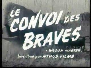 Le Convoi des braves ( bande annonce VF )