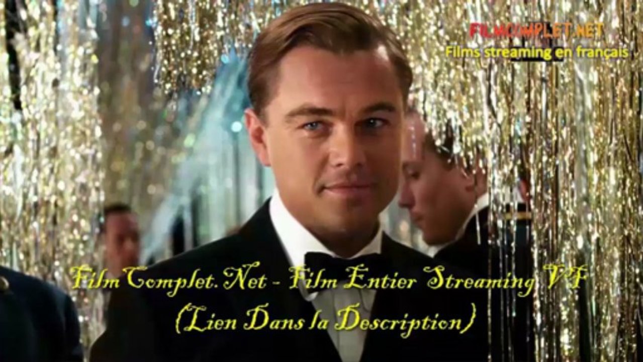 Gatsby le Magnifique 3 film Online entier regarder