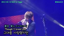 130413 KJJ in Taipei - Though l Loved U (with Lyrics)