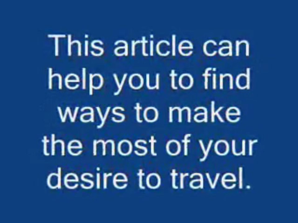 You Can Have A Fabulous Trip By Following This Advice-5