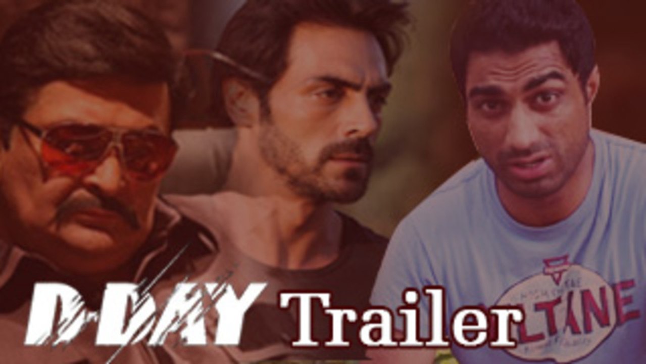 D-Day Official Trailer | Rishi Kapoor, Arjun Rampal & Irrfan Khan