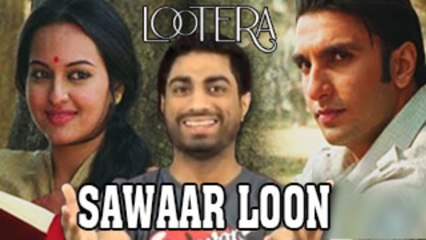 Sawaar Loon - Official Full Song - Lootera