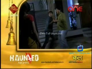Haunted Nights 30th May 2013 Video Watch Online pt4