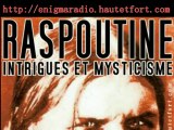 Raspoutine, Intrigues et mysticisme [Enigma N°7]