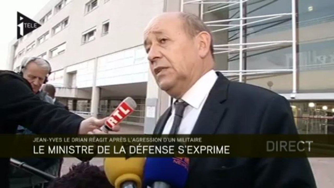 J- Y. Le Drian : "on a voulu tuer un militaire parce qu'il est militaire"