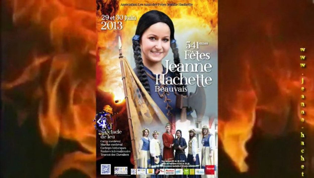 Bande Annonce des 541èmes Fêtes Jeanne Hachette de BEAUVAIS(60)