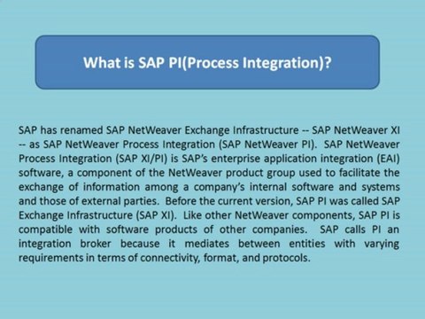 SAP PI ( Process Integration / XI ( Exchange Information ) Online Training