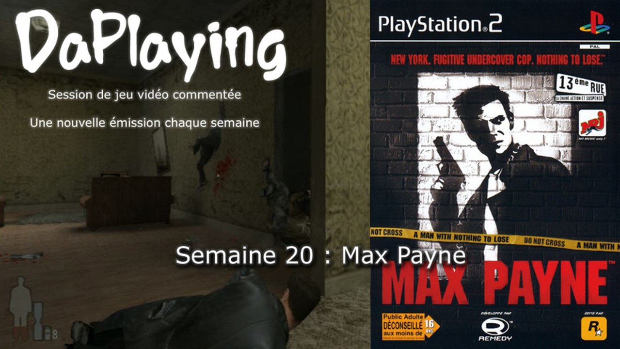 Max Payne - PlayStation 2 - DaPlaying Semaine 20 - 2013