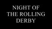 NIGHT OF THE ROLLING DERBY demo - guitars and drums only, no bass or vocals