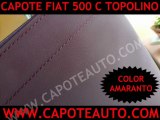 Cappotta capote auto cabrio Fiat 500 C Topolino pvc amaranto con lunotto epoca asi A B