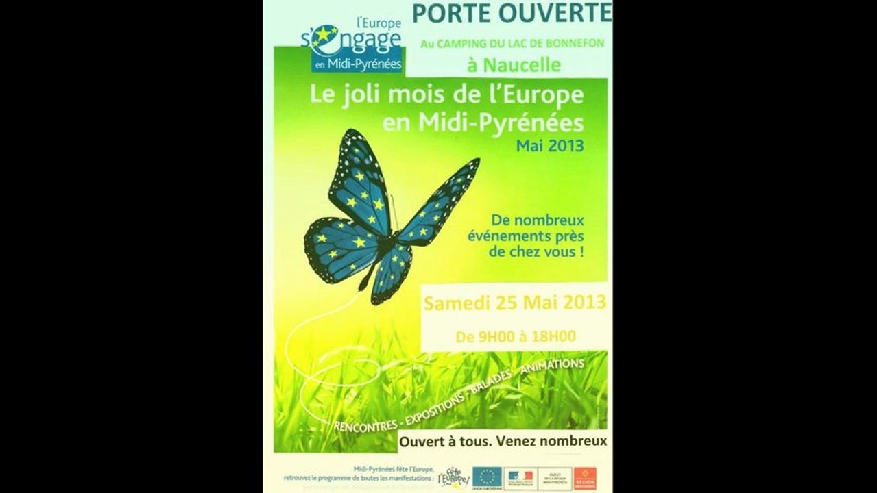 Naucelle : Porte ouverte au camping du lac de Bonnefon.Midi-Pyrénées fête le joli mois de l'Europe