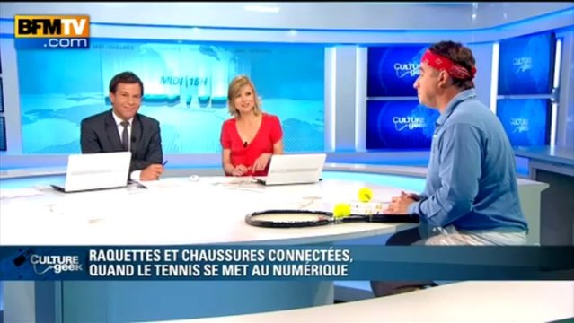 Culture Geek: Raquette et chaussures connectées, quand le tennis se met au numérique - 27/05