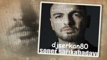 Djserkan80 ft. Soner Sarıkabadayı - Kutsal Toprak ( 2013 remix )