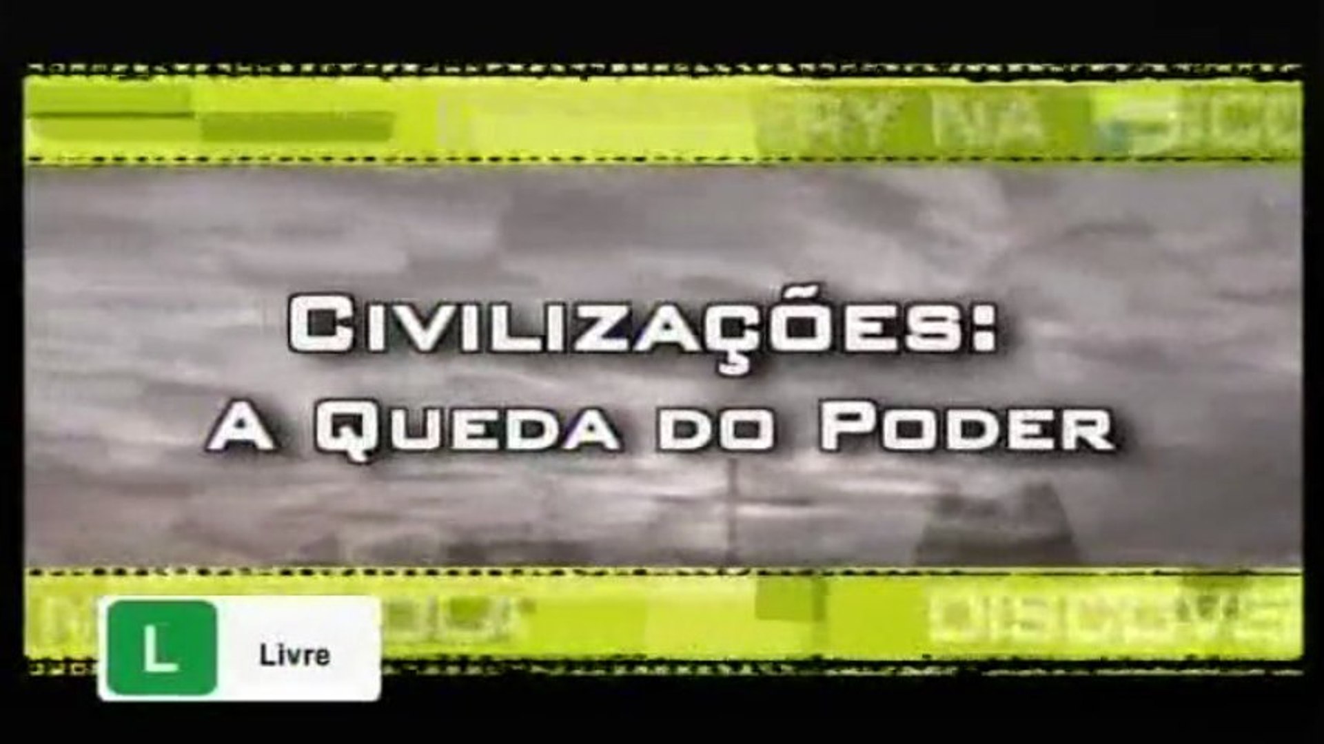 ⁣Discovery na Escola - Civilizações: A Queda do Poder [Discovery Channel]