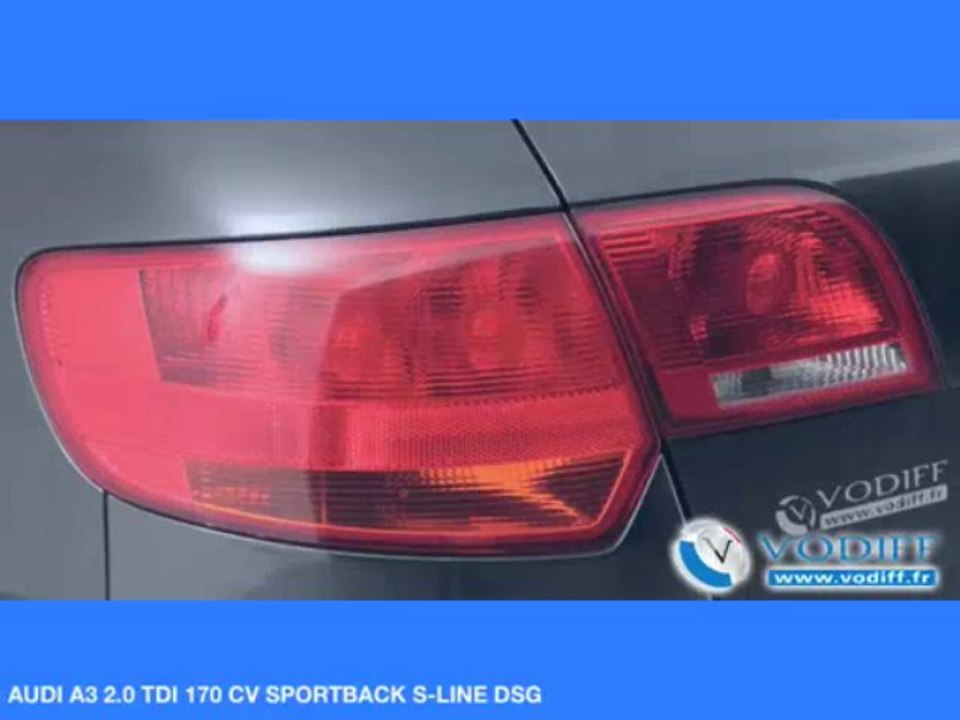 VODIFF : AUDI OCCASION ALSACE : AUDI A3 2.0 TDI 170 CV SPORTBACK S-LINE DSG