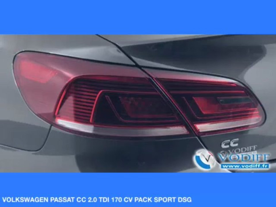 VODIFF : VOLKSWAGEN OCCASION ALSACE : VOLKSWAGEN PASSAT CC 2.0 TDI 170 CV PACK SPORT DSG Neuf 55 000 euros !!!