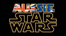 Star Wars Parody-Aussie Style