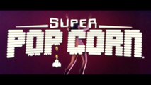 Super pop Corn - Je Danse Mal