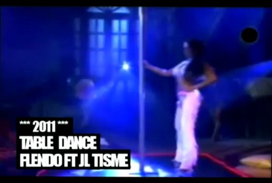 Flendo feat JL Tismé (TSN) - Table Dance