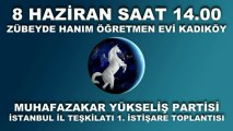 Muhafazakar Yükseliş Partisi - İstanbul İl Teşkilatı 1. İstişare Toplantısı