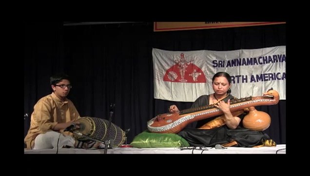 SRI ANNAMACHARYA PROJECT OF N.A. 25TH ANNIV: VEENA: SARASWATHI RAJAGOPALAN: AKHILANDESWARI