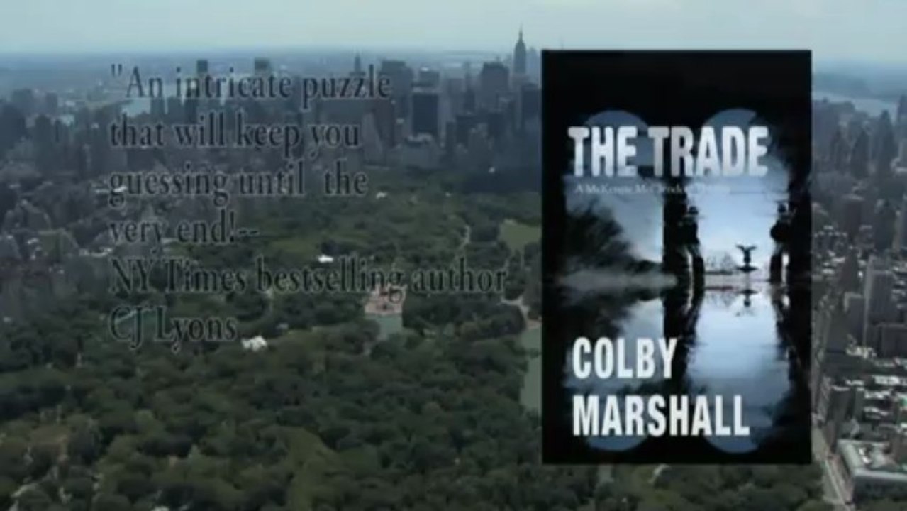 The Trade by Colby Marshall Book Trailer