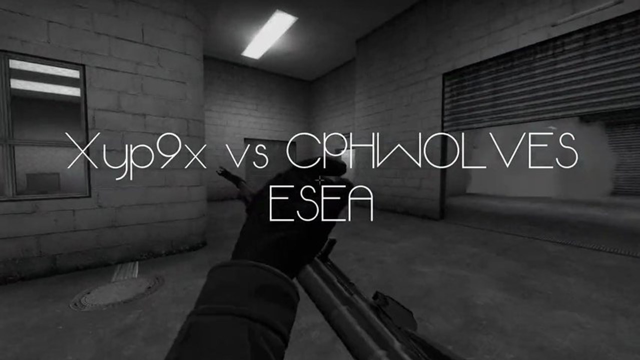 xyp9x vs CPH Wolves - ESEA Invite