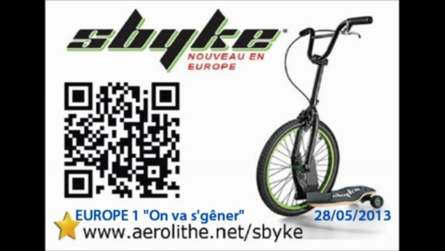 Sur Europe 1 On va s'gêner Jérôme BONALDI parle du Sbyke.