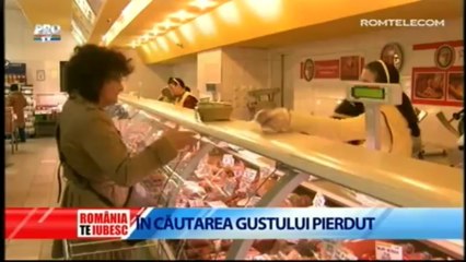 In cautarea gustului pierdut (Romania, te iubesc, REPORTAJ INTEGRAL)