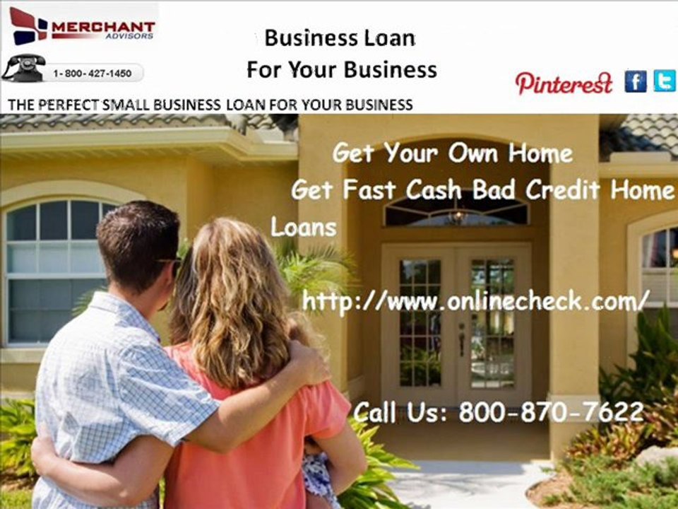 Fast Cash Bad Credit  Home Loans