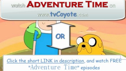 Adventure Time Season 5 Episode 23 - One Last Job HQ