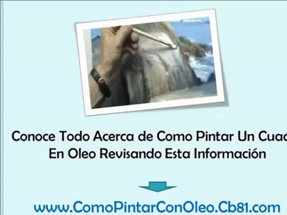Como Pintar Un Cuadro En Oleo - Pasos para empezar a pintar