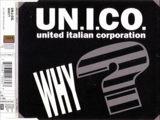 UN.I.CO. - Why (b.s. club mix)