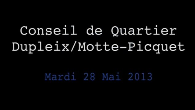 Conseil de Quartier Dupleix/Motte-Picquet du 28 Mai 2013