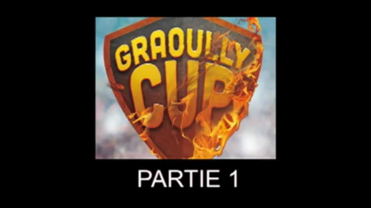 GRAOULLY CUP (18 et 19 mai 2013) - Partie 1