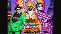 Main Taan Aidaan Hi Nachna - Yamla Pagla Deewana 2 (2013) - Full Song