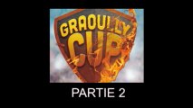 GRAOULLY CUP (18 et 19 mai 2013) - Partie 2