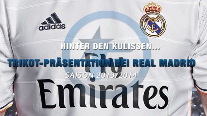 Hinter den Kulissen: Trikot-Präsentation bei Real Madrid