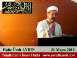 Cuma Vaaz'ı Yeraltı Camii İmam Hatibi / Hafız Ümit AYDIN