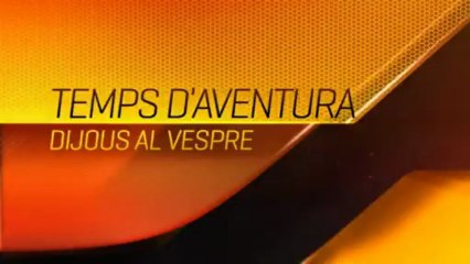 TV3 - Dijous al vespre al canal Esport3 - De Port Bou a Viena, a "Temps d'aventura"