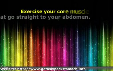 How To Get Abs: A Combination Of Diet And Exercise Is The Best Way To Get Abs