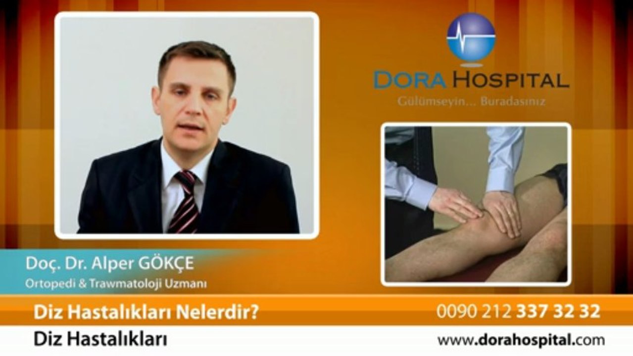 Diz hastaliklari nelerdir? Doç.Dr.Alper Gökçe
