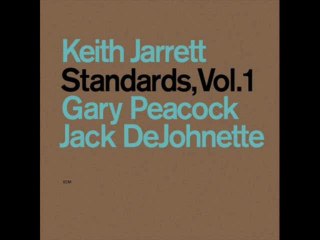 God Bless The Child / Standards; Keith Jarrett, Gary Peacock, Jack DeJohnette